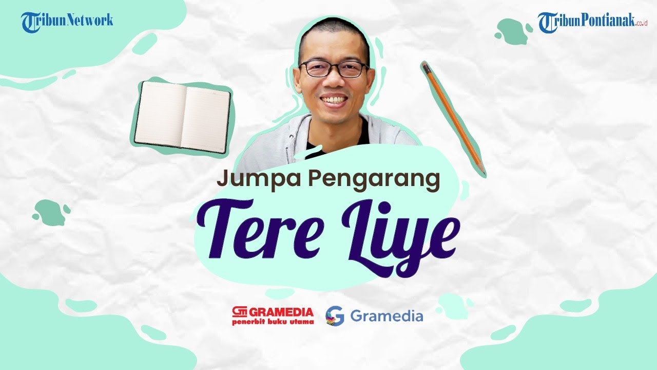 🔴Jumpa Pengarang Tere Liye YouTube