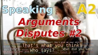 Speaking - 100 Essential Sentence Patterns for Arguments and Disputes in English - #2