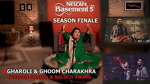 GHAROLI-GHOOM CHARAKHRA | Tahseen Sakina and Baluc...