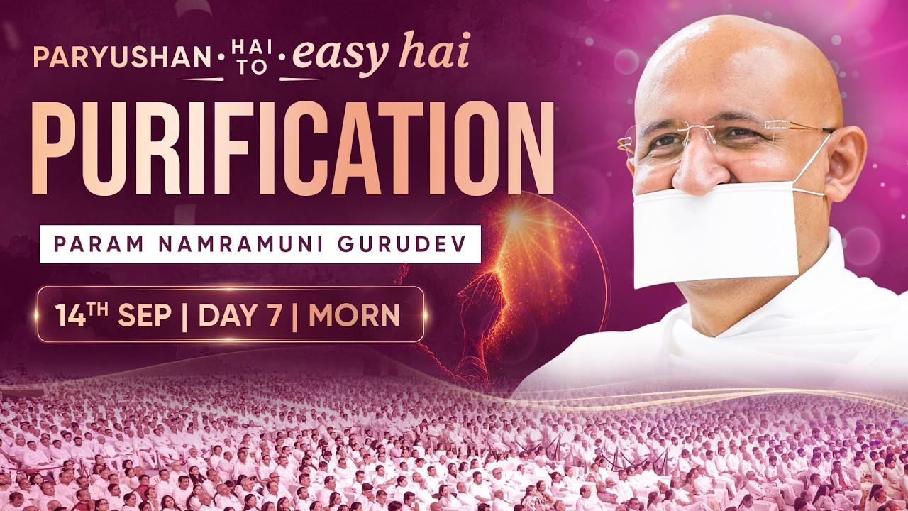 Paryushan 2026 LIVE Pravachan Day 7 | Param Namramuni Gurudev | 14 Sep, 26