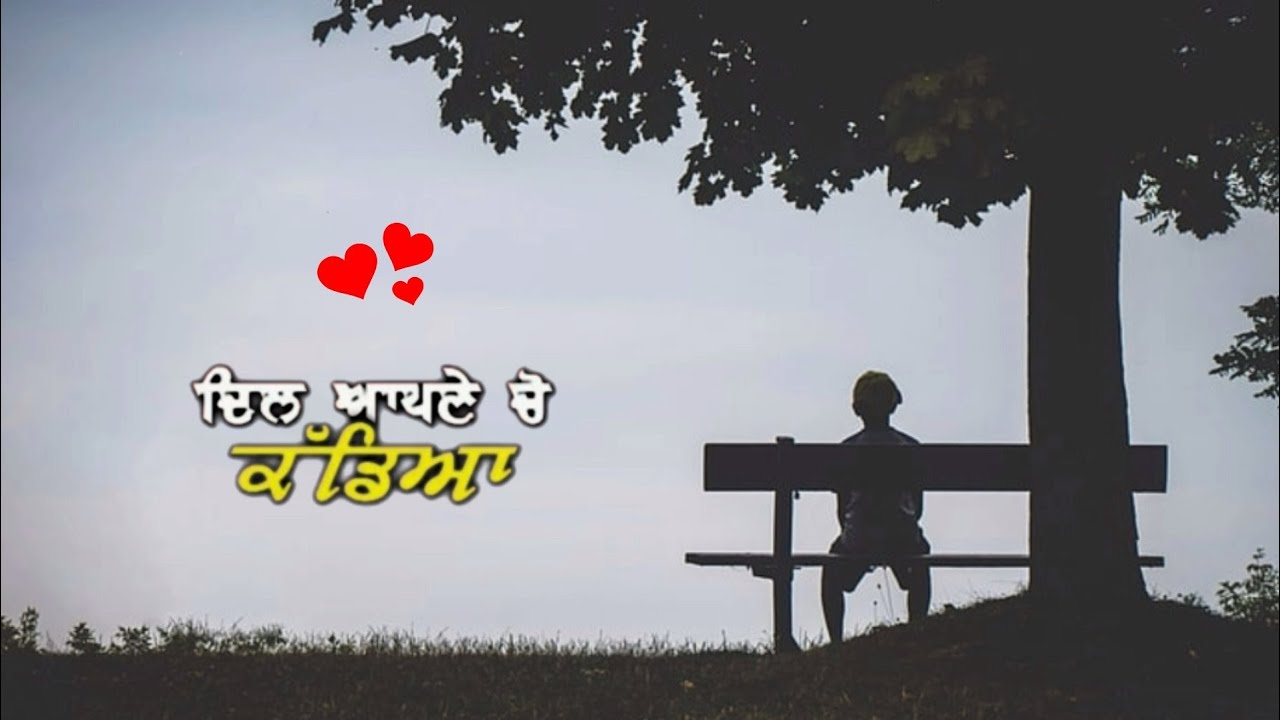 ? Punjabi sad ? song Whatsapp status – new punjabi song status – punjabi status