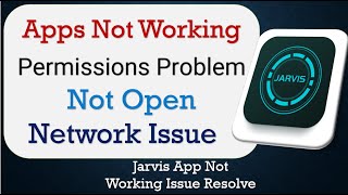 How To Fix Jarvis App not working | Not Open | Space Issue | Network & Permissions Issue