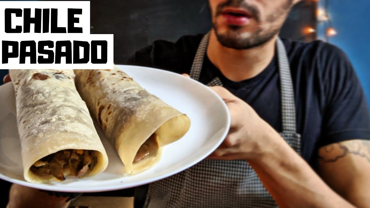 Burritos De Chile Pasado Desde Cero (Secado Del Chile, Tortillas y
