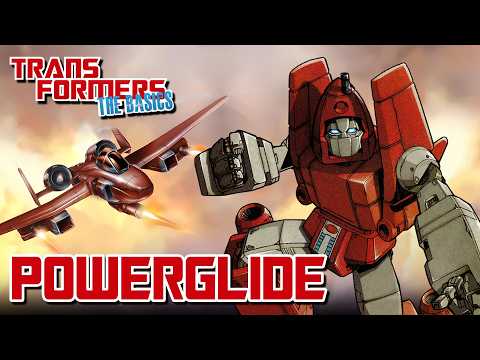 TRANSFORMERS: THE BASICS on POWERGLIDE
