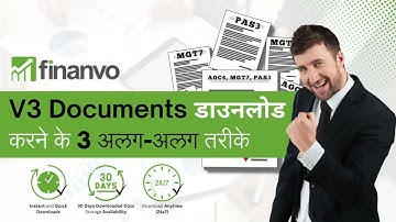 Finanvo! Multiple Methods to download V3 Documents - Hindi