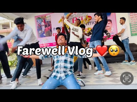FAREWELL VLOG CLASS 12 TH CLASS EMOTIONAL 🥹 MOMENT - YouTube
