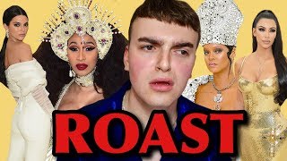 THE MET GALA FASHION ROAST 2018 (FASHION REVIEW ft. Rihanna, Kendall Jenner, Cardi B)