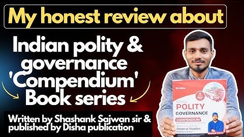 My honest review about Indian polity & governance 