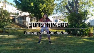 SOMETHIN´BAD - Miranda Lambert (duet with Carrie Underwood) ft. Carrie Underwood - Choreo Karla Hack