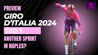 GIRO D'ITALIA 2024 - Stage 9 MILAN aims for the second win in NAPLES PREVIEW