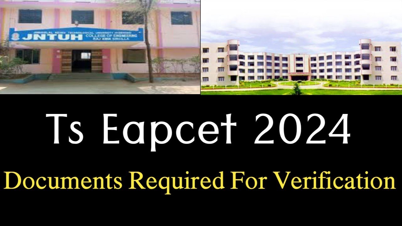 TS EAMCET/EAPCET 2024 DOCUMENTS REQUIRED FOR VERIFICATION! - TS ALERTS ...
