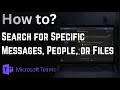 How to Search for Specific Messages, People, or Files in Microsoft Teams (2025)
