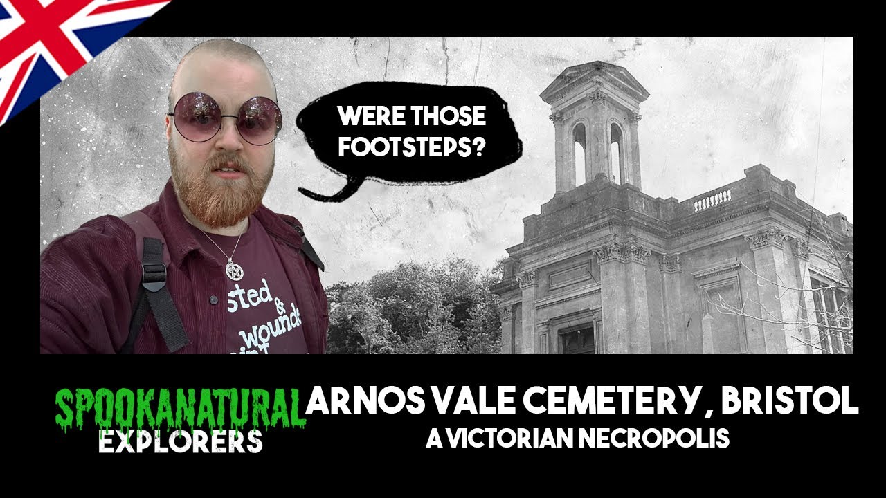 Прогулка по истории кладбища Арнос Вейл в Бристоле. Часть 1 | Spookanatural Explorers