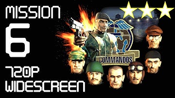 Commandos: Behind Enemy Lines - Mission 6  - Menace of Leopold - No commentary Walkthrough