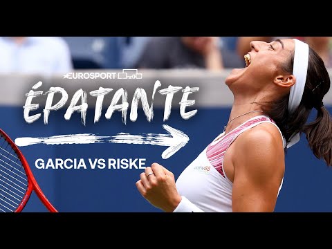 US Open 2022 - Une Garcia en mode bulldozer accède aux quarts de finale : le résumé de sa victoire