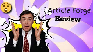 Article Forge Review