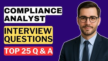 Compliance Analyst Interview Questions and Answers | How to Pass a Compliance Analyst Interview