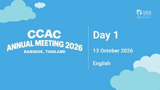 Climate and Clean Air Coalition Annual Meeting 2026 - Day 1 (English)