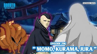 Boruto Episode 296 Subtitle Indonesia Terbaru - Boruto Two Blue Vortex 10 Part 196 Momo, Kurama Jura