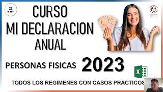 DECLARACION ANUAL PERSONAS FISICAS 2024 !!CURSO!!