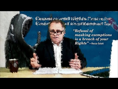 Rocco Galati - Masking and your Rights