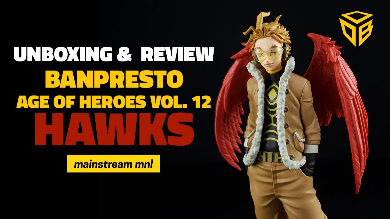 Hawks Banpresto Age Of Heroes Vol 12 From My Hero Academia Unboxing And Review Youtube