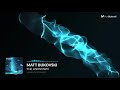 Matt bukovski  the unknown official audio