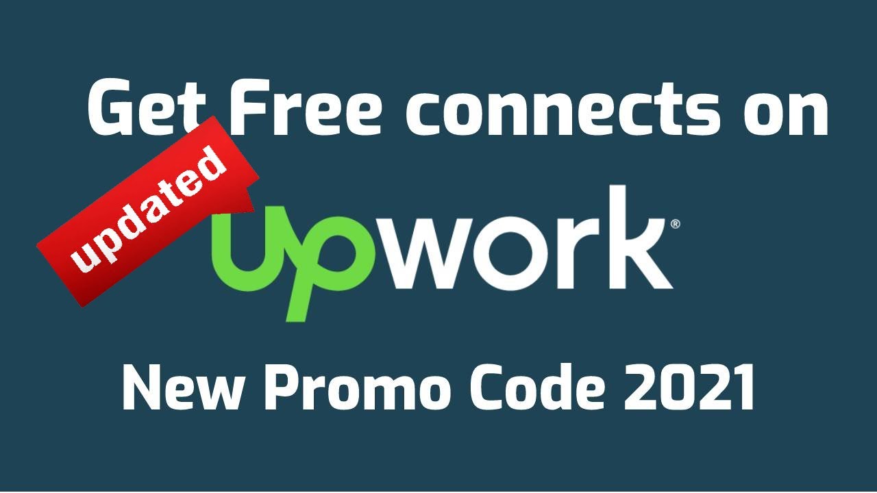 updated-get-free-upwork-connects-now-promo-code-2021-live-proof-youtube