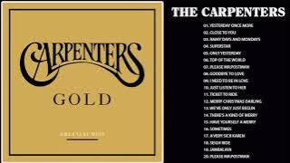 Carpenters Greatest Hits Collection Full Album - The Carpenter Songs -  Best Of Carpenter