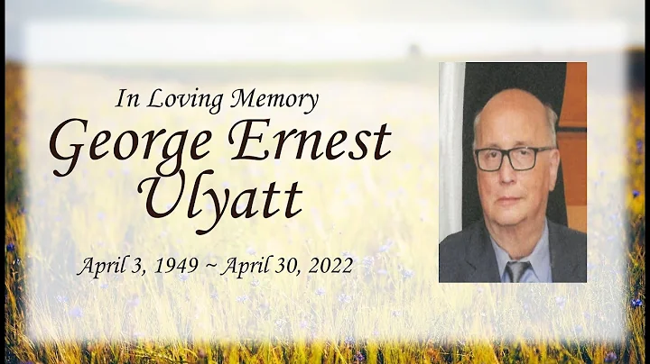 George Ernest Ulyatt Funeral Service