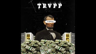 Trvpp | Ponzi | YoHo Riddim | Official Audio