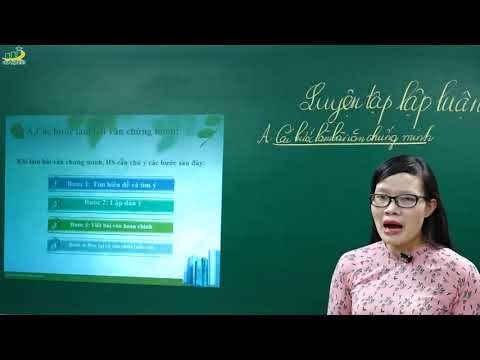 Video Ngữ Văn Lớp 7- Luyện tập lập luận chứng minh (P1)| Rèn... - youtube