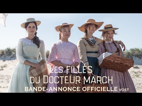 Les Filles du Docteur March - Bande-annonce Officielle - VOST