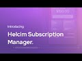 Introducing helcim subscription manager