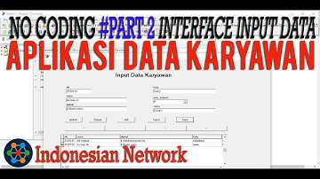 No Coding PART 2 - Cara membuat aplikasi data karyawan dengan borland delphi 7 interface input data
