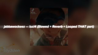 Jabbawockeez — Luci4 (Slowed + Reverb + Looped That Part)
