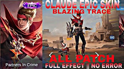 CLAUDE EPIC SKIN [BLAZING TRACE] FULL BACKUP FILE || NO BAN