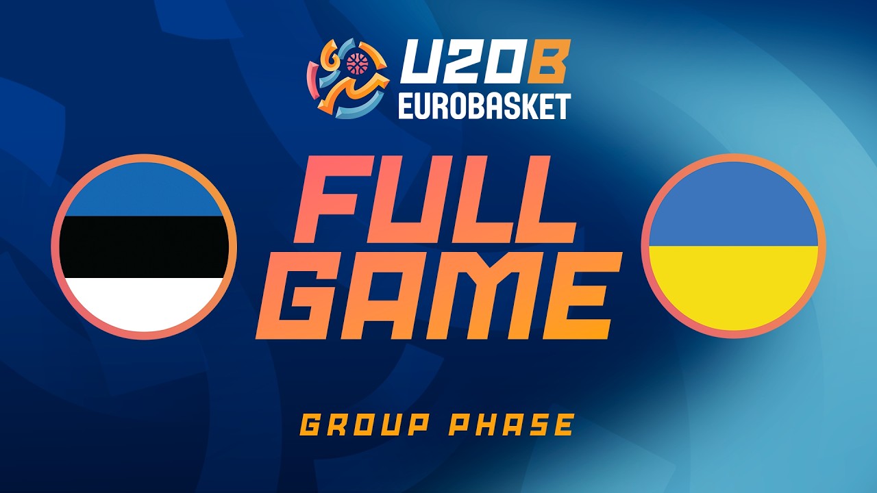 Group Phase | Estonia v Ukraine | Full Basketball Game | FIBA U20 EuroBasket 2026 Division B