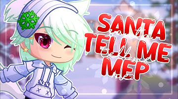 「 SANTA TELL ME MEP」// CLOSED MEP // 5/24 PARTS DONE // *CHRISTMAS SPECIAL 🎄* // GACHA