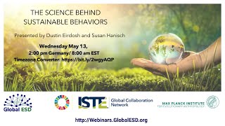 Global ESD - Teaching the Science of Sustainable Behaviors - ISTE Webinar re-recording