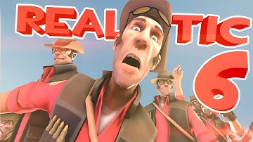 IF TF2 WAS REALISTIC 6 (SFM)