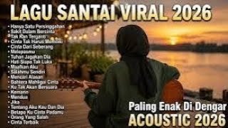 Download lagu Lagu santai terpopuler 2026 viral tiktok - lagu pop indonesia terbaru & paling hits 2026