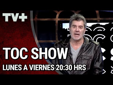 Toc Show | 20 de Mayo de 2024