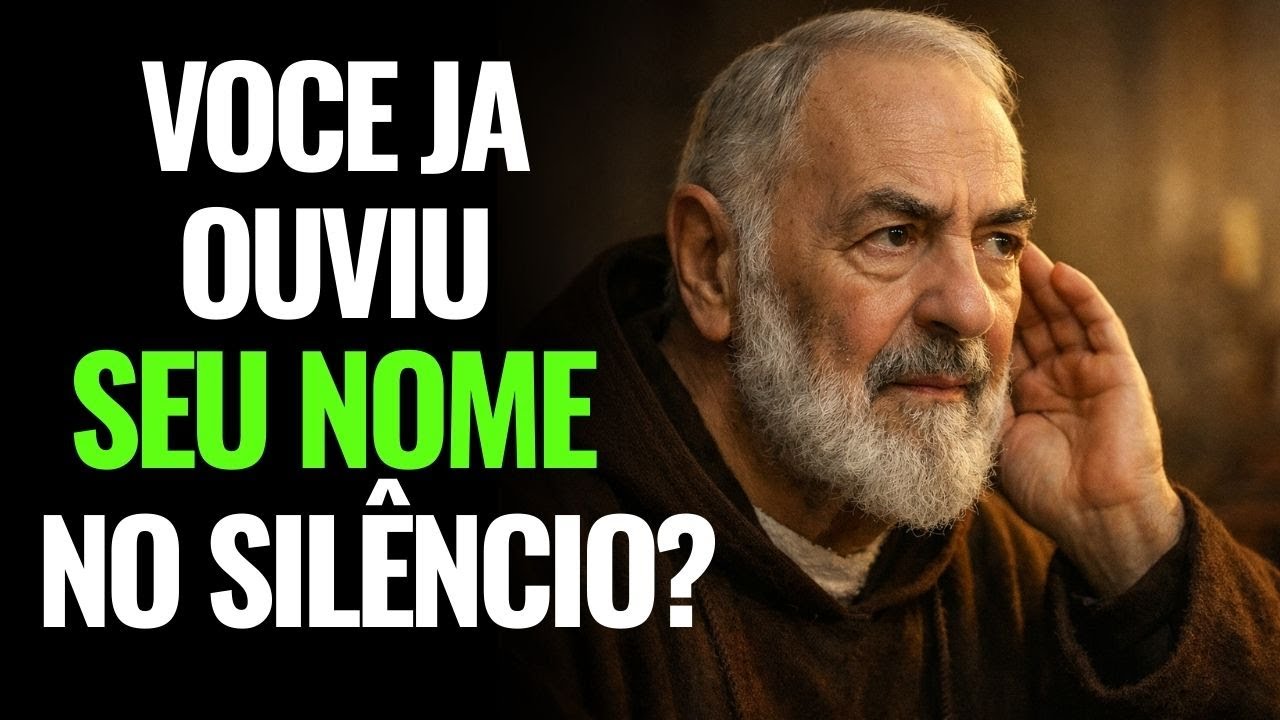 PADRE PIO | SE VOCÊ JÁ OUVIU SEU NOME NO SILÊNCIO, VEJA ISSO