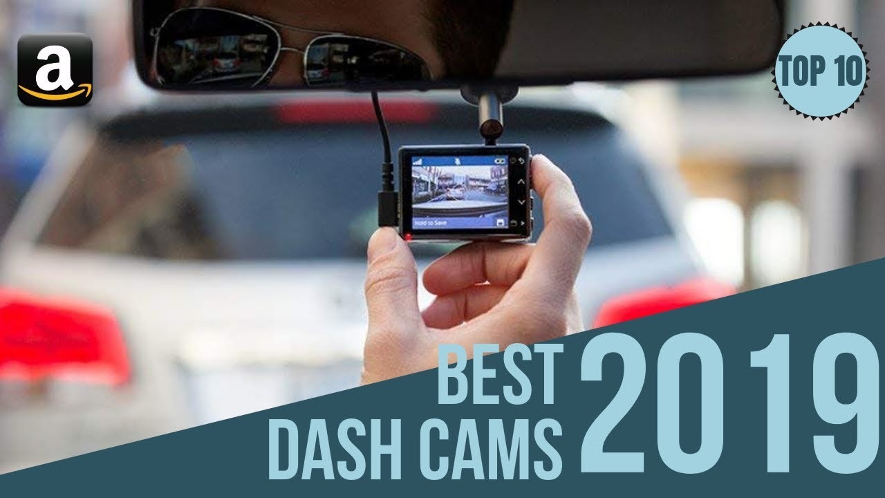 The best dash cams of 2019