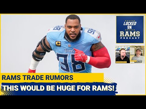 TRADE RUMORS: Rams Could SHOCK NFL With Massive Trade, Will Rams Starter Lose Spot, Power Rankings!