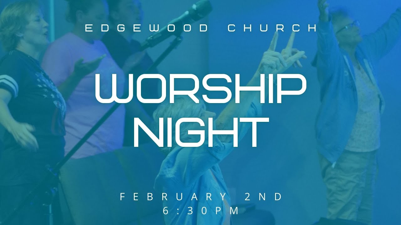 02-02-26 -  Worship Night