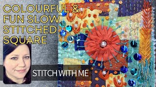 Slow Stitched Scrap Fabric Square #embroidery #stitching #slowstitching