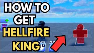 How To Get Hellfire King Blade Ball