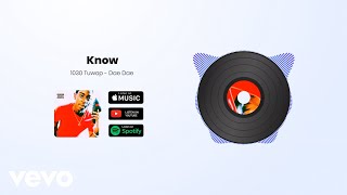1030 Tuwop, Dae Dae - Know